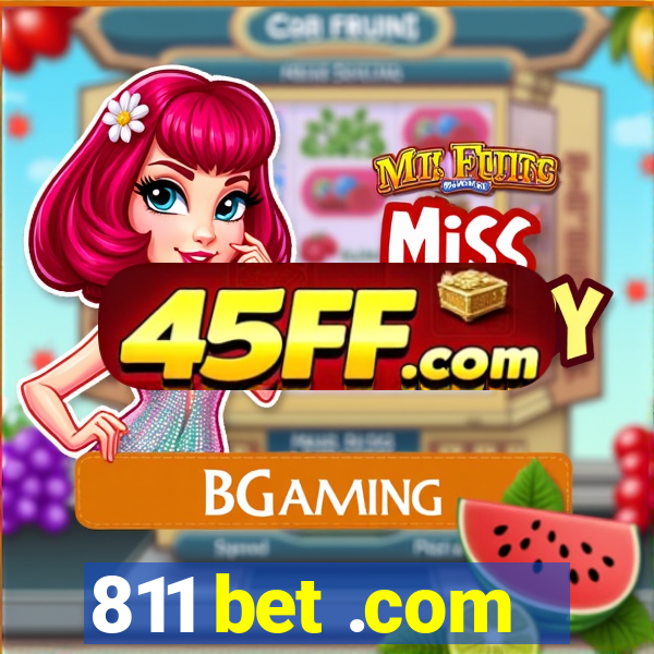 811 bet .com